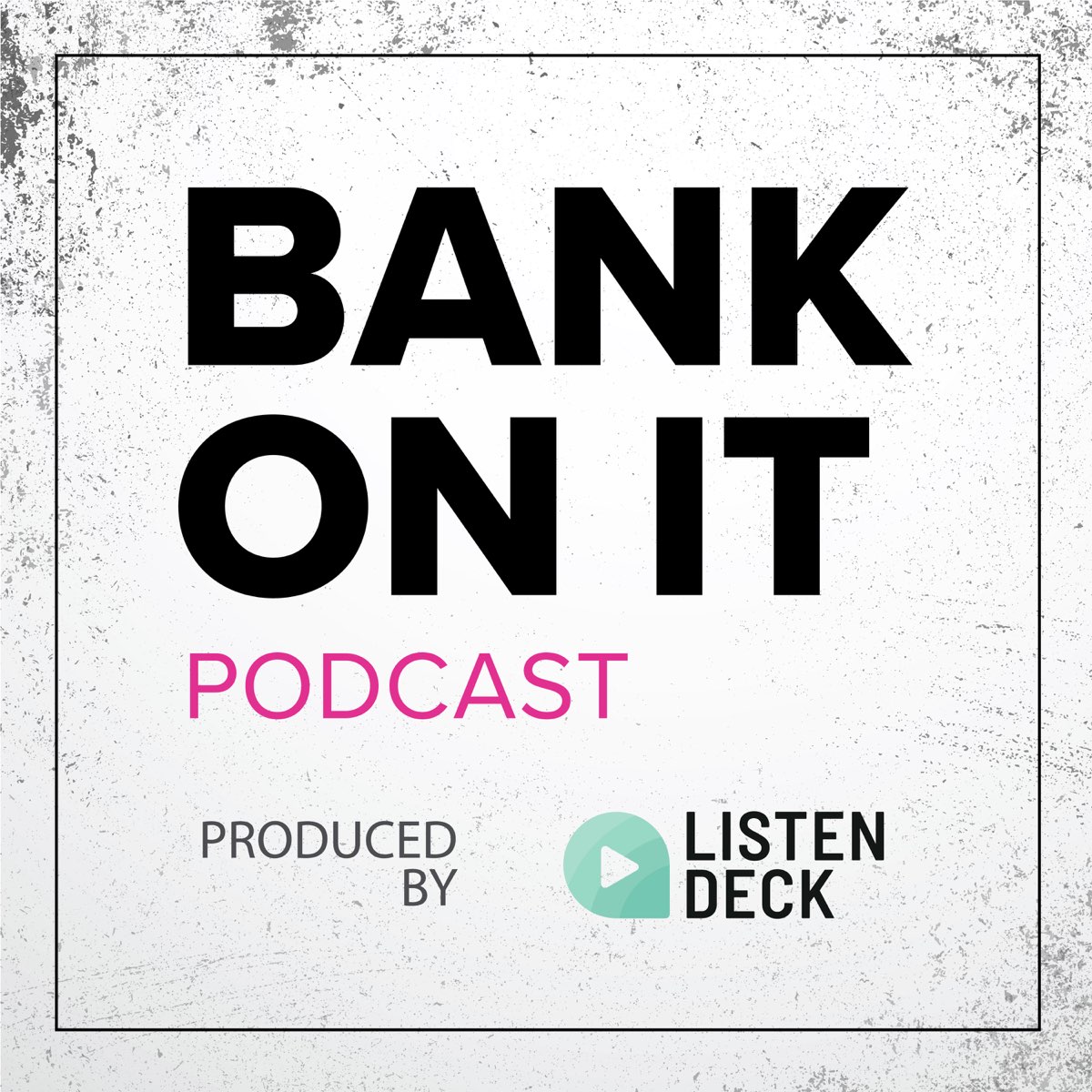 Bank on it podcast logo